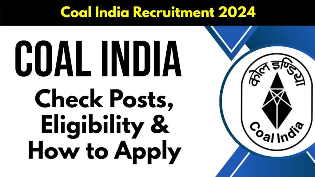 Coal India Recruitment 2024